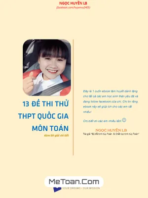 13 Đề Thi Thử THPT Quốc Gia Môn Toán 2017 Chọn Lọc Kèm Lời Giải Chi Tiết - Vũ Ngọc Huyền