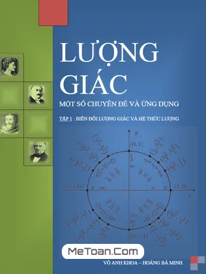 Biến Đổi Lượng Giác Và Hệ Thức Lượng - Võ Anh Khoa, Hoàng Bá Minh