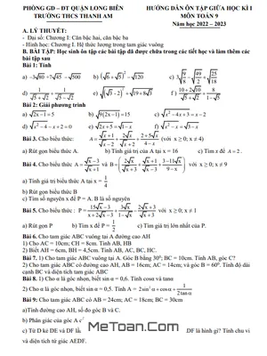 Hướng Dẫn Ôn Tập Giữa Kì 1 Toán 9 Năm 2022 - 2023 THCS Thanh Am - Hà Nội