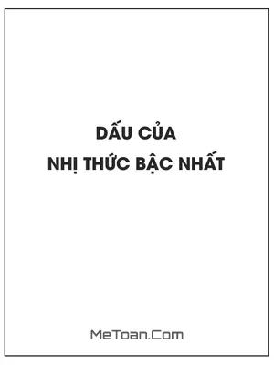 Dấu của nhị thức bậc nhất