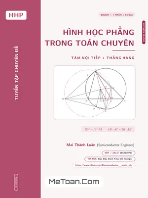 Chuyên đề Hình học Phẳng Đề Thi Toán Chuyên: Tuyển Tập Từ Mai Thành Luân