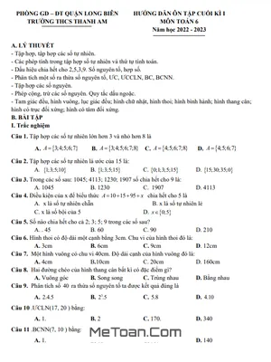 Hướng Dẫn Ôn Tập Cuối Kì 1 Toán 6 Năm 2022 - 2023 THCS Thanh Am - Hà Nội