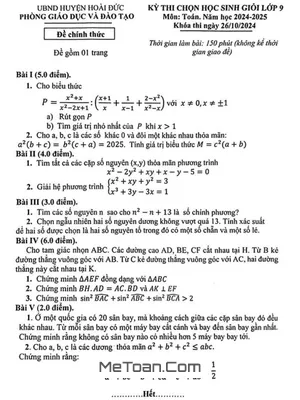 Đề thi chọn HSG Toán 9 năm 2024 - 2025 phòng GD&ĐT Hoài Đức - Hà Nội