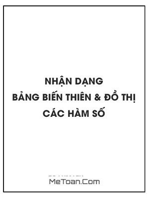 Nhận dạng bảng biến thiên và đồ thị các hàm số