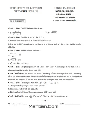 Đề thi học kì 1 Toán 10 năm 2019 - 2020 trường THPT Phong Phú - TP.HCM (có lời giải)