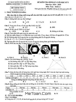 Đề thi học kỳ 1 Toán lớp 6 năm 2024 - 2025 phòng GD&ĐT Quận 6 - TP.HCM