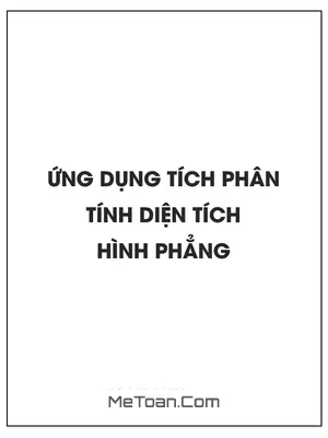 Ứng dụng tích phân tính diện tích hình phẳng