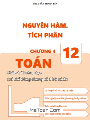 Tài Liệu Nguyên Hàm Và Tích Phân Toán 12 CTST - Trần Thanh Yên