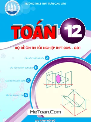 Bộ Đề Ôn Thi Tốt Nghiệp THPT Năm 2025 Môn Toán Giai Đoạn 1