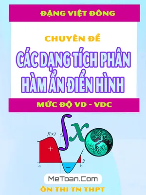 Bí quyết chinh phục tích phân hàm ẩn vận dụng - vận dụng cao