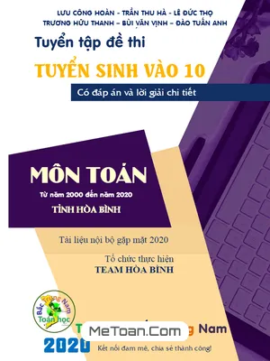 Tuyển Tập 20 Năm Đề Thi Vào Lớp 10 Môn Toán Sở GD&ĐT Hòa Bình