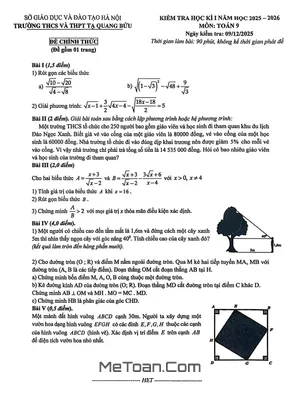 Đề Thi Học Kì 1 Môn Toán Lớp 9 Năm Học 2025-2026 Trường THCS và THPT Tạ Quang Bửu, Hà Nội