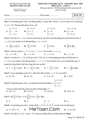 Đề thi cuối kỳ 2 Toán 12 năm 2023 - 2024 trường THPT Lê Lợi - Quảng Trị