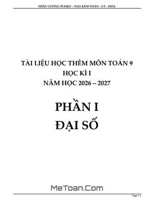 Tài liệu học thêm môn Toán 9 sách Kết Nối Tri Thức Với Cuộc Sống học kì 1