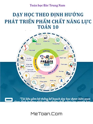 Giáo án Toán 10: Phát Triển Phẩm Chất & Năng Lực Toàn Diện