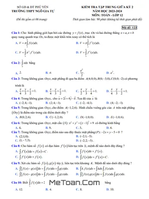 Đề thi giữa kỳ 2 Toán 12 năm 2023 - 2024 trường THPT Ngô Gia Tự - Phú Yên