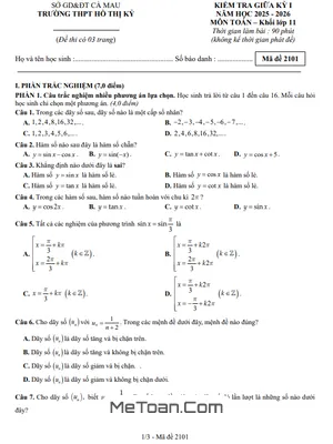 Đề Thi Giữa Học Kỳ 1 Toán 11 Năm 2025 - 2026 THPT Hồ Thị Kỷ, Cà Mau (Kèm Đáp Án)