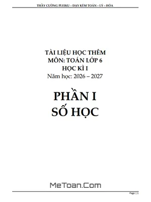 Tài liệu học thêm môn Toán 6 sách Kết nối tri thức với cuộc sống học kì 1