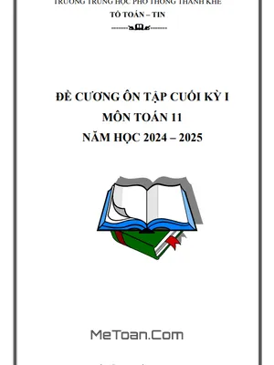 Đề Cương Cuối Kỳ 1 Toán 11 Năm 2024 - 2025 Trường THPT Thanh Khê - Đà Nẵng