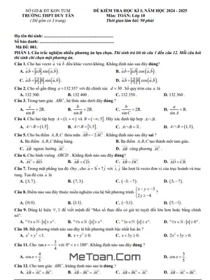 Đề thi học kì 1 Toán 10 năm 2024 - 2025 trường THPT Duy Tân - Kon Tum