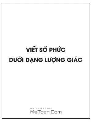 Viết số phức dưới dạng lượng giác