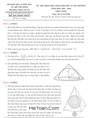 Đề Chọn Học Sinh Giỏi Môn Toán Lớp 12 Năm Học 2025 – 2026 Trường THPT Dĩ An, TP Hồ Chí Minh