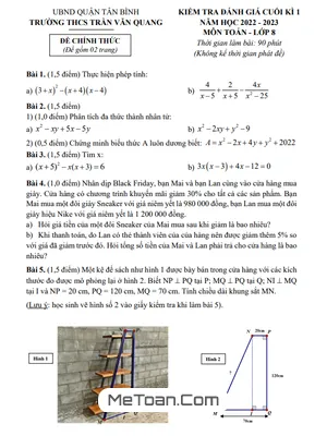 Đề thi học kì 1 Toán lớp 8 năm 2022 - 2023 trường THCS Trần Văn Quang - TP.HCM (có đáp án)