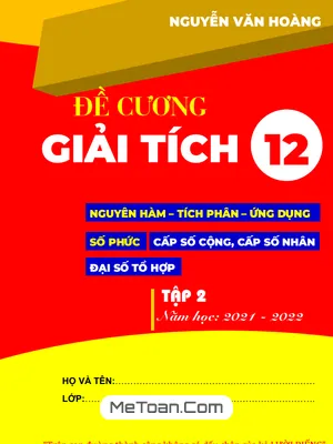 Đề cương Giải tích 12 học kỳ 2 - Nguyễn Văn Hoàng