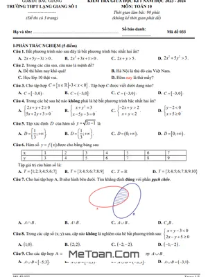 Đề giữa học kỳ 1 Toán 10 năm 2023 - 2024 trường THPT Lạng Giang 1 - Bắc Giang