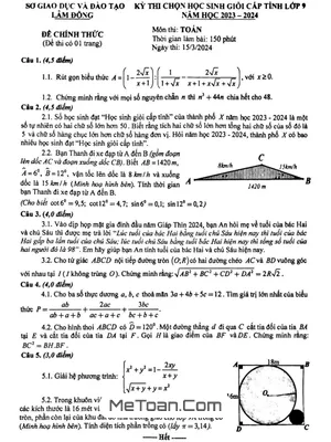 Đề thi chọn HSG tỉnh Toán 9 năm 2023 - 2024 Sở GD&ĐT Lâm Đồng