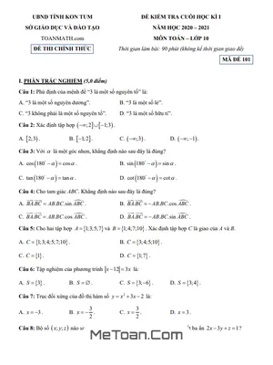 Đề kiểm tra cuối kì 1 Toán 10 năm 2020 - 2021 Sở GD&ĐT Kon Tum