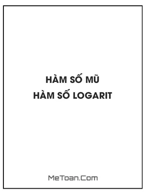 Hàm Số Mũ Và Hàm Số Logarit