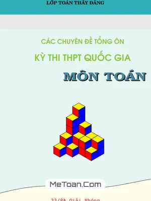 Các Chuyên Đề Tổng Ôn Kỳ Thi THPT Quốc Gia Môn Toán - Phạm Hoàng Đăng