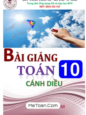 Bài Giảng Toán 10 Cánh Diều (Tập 1) - Ôn Thi THPT Quốc Gia