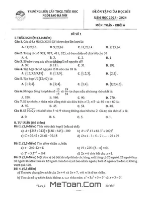 Bộ Đề Ôn Tập Giữa Kì 1 Toán 6 Năm 2023 - 2024 Trường TH&THCS Ngôi Sao Hà Nội