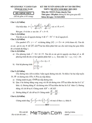 Đề Thi Tuyển Sinh Lớp 10 Chuyên Toán (Chuyên Tin) 2022 - 2023 Sở GD&ĐT Quảng Nam