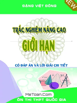 Trắc Nghiệm Nâng Cao Giới Hạn Lớp 11 - Thầy Đặng Việt Đông