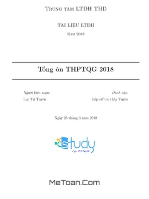 Trắc Nghiệm Tổng Ôn THPTQG 2018 Môn Toán - Lục Trí Tuyên