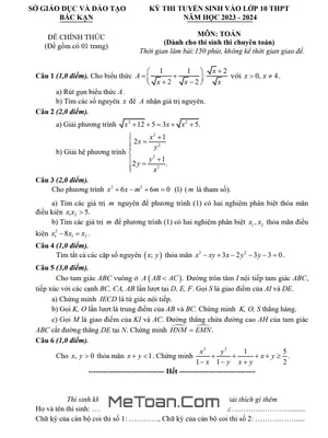Đề thi Tuyển sinh Lớp 10 Môn Toán (Chuyên) Năm 2023 - 2024 Sở GD&ĐT Bắc Kạn