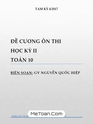 Đề cương ôn thi học kỳ 2 Toán 10 - Thầy Nguyễn Quốc Hiệp - Tải PDF