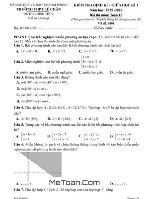 Đề Thi Giữa Học Kì 1 Môn Toán Lớp 10 Năm 2025-2026 Trường THPT Lê Chân, Hải Phòng (Kèm Đáp Án)