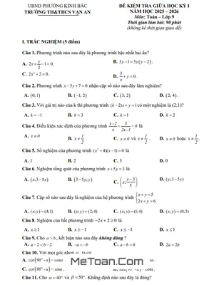 Đề Thi Giữa Học Kỳ 1 Toán 9 Năm Học 2025 – 2026 Trường Vạn An, Bắc Ninh (Kèm Đáp Án Chi Tiết)