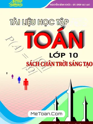 Tài Liệu Học Tập Toán 10 Học Kì 1 Sách Chân Trời Sáng Tạo