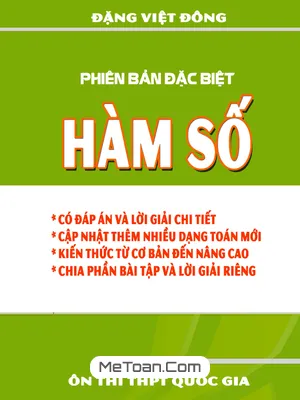 Chuyên Đề Hàm Số Lớp 12 - Đặng Việt Đông (Bản Đặc Biệt)