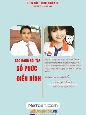 Các Dạng Bài Tập Số Phức Điển Hình - Lê Bá Bảo, Vũ Ngọc Huyền