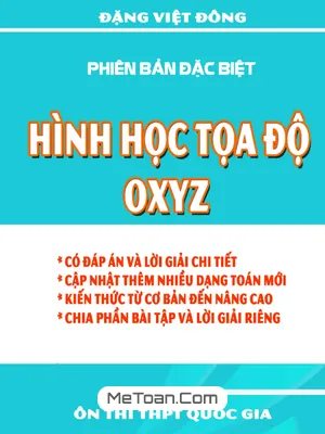 Chuyên Đề Hình Học Tọa Độ Oxyz - Đặng Việt Đông