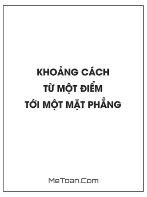 Khoảng cách từ một điểm tới một mặt phẳng