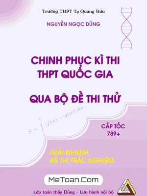 Bộ Đề Thi Thử Chinh Phục Kì Thi THPT Quốc Gia Năm 2023 Môn Toán