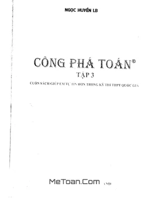 Công Phá Toán Tập 3 - Ngọc Huyền LB: Cẩm Nang Luyện Thi Đại Học Hiệu Quả