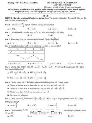 Đề Thi Cuối Học Kỳ 1 Toán 12 Năm 2025 – 2026 Trường THPT Vạn Xuân – Hà Nội